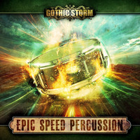 Gothic Storm Music - Epic Speed Percussion