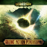 Gothic Storm Music - Gothic Action Percussion