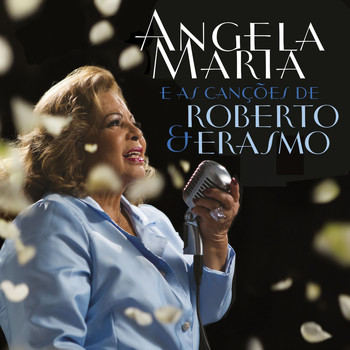 Angela Maria - Angela Maria e as Canções de Roberto & Erasmo