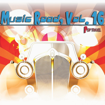 Various Artists - Music Road, Vol. 16 - Pop Travel