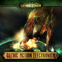 Gothic Storm Music - Gothic Action Electronica