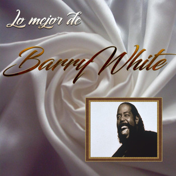 Barry White - Lo Mejor De Barry White