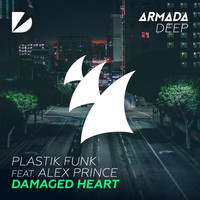 Plastik Funk feat. Alex Prince - Damaged Heart