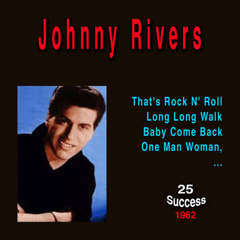 Johnny Rivers - Johnny Rivers (25 Success) (1962)