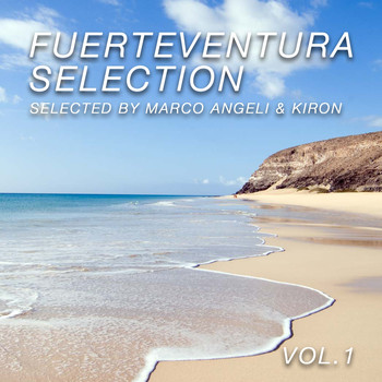 Marco Angeli, Kiron - Fuerteventura Selection, Vol. 1