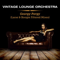 Vintage Lounge Orchestra - Georgy Porgy