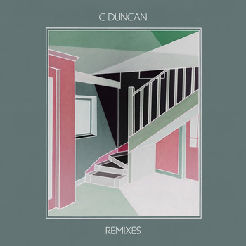 C Duncan - Remixes