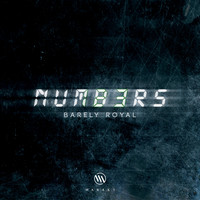 Barely Royal - Numbers (Explicit)