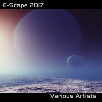 Various Artists - E-Scape 2017