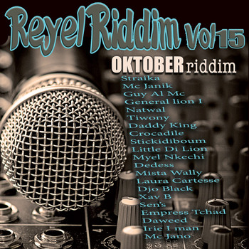 Various Artists - Réyèl Riddim, vol.15 (Oktober Riddim)