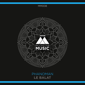 Phanoman - Le Balat