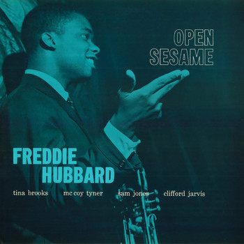 Freddie Hubbard - Open Sesame (Remastered)