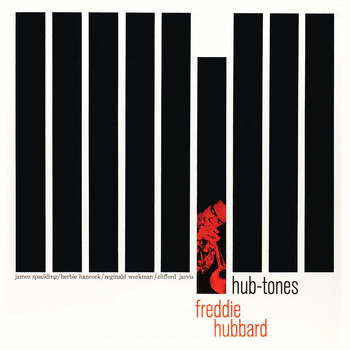 Freddie Hubbard - Hub-Tones (Remastered)