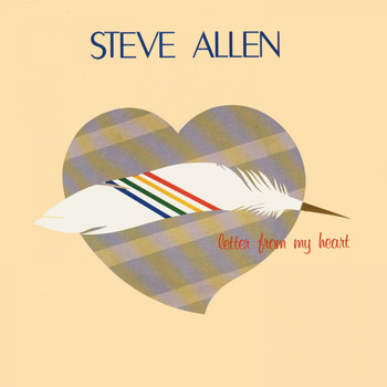 Steve Allen - Letter From My Heart