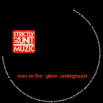 Glenn Underground - Man on Fire
