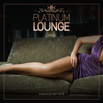Various Artists - Platinum Lounge, Vol. 2