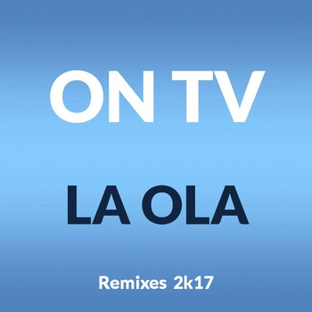 On TV - La Ola (2K17)