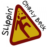 Charly Beck - Slippin'