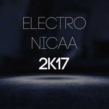 Various Artists - Electro Nicaa 2k17 (Explicit)