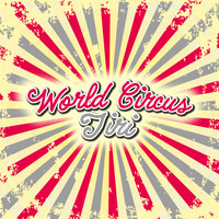 Tiri - World Circus