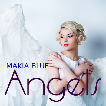Makia Blue - Angels