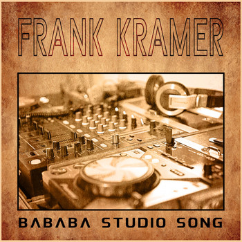 Frank Kramer - Babaab Studio Song