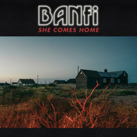 Banfi - She Comes Home