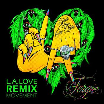 Fergie - L.A.LOVE (la la) (Remix Movement [Explicit])