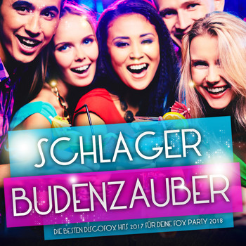 Various Artists - Schlager Budenzauber – Die besten Discofox Hits 2017 für deine Fox Party 2018