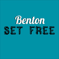 Benton - Set Free