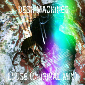 dESH Machines - Loose