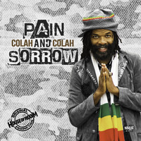 Colah Colah - Pain and Sorrow
