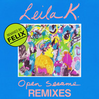 Leila K - Open Sesame (Remixes)