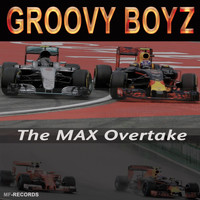Groovy Boyz - The Max Overtake