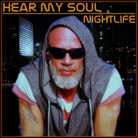 Hear My Soul - Nightlife