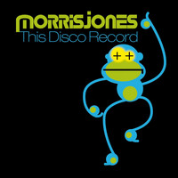 Morris Jones - This Disco Record