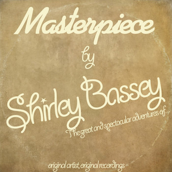 Shirley Bassey - Masterpiece (Original Recordings)