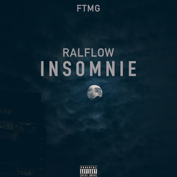 Ralflow - Insomnie (Explicit)