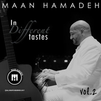 Maan Hamadeh - In Different Tastes, Vol. 2