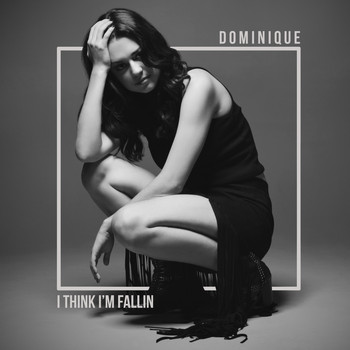 Dominique - I Think I'm Fallin'