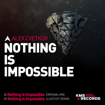 Alex Cvetkov - Nothing Is Impossible