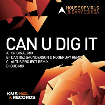 House of Virus & Dany Cohiba - Can U Dig It