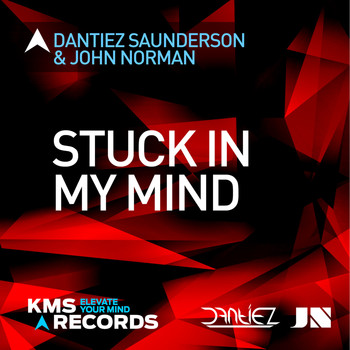 Dantiez Saunderson & John Norman - Stuck In My Mind