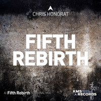 Chris Honorat - Fifth Rebirth