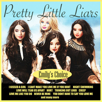 Various Artists - Pretty Little Liars - Fantasy Playlist (Emily's Choice)