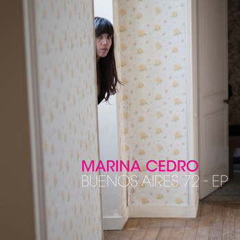 Marina Cedro - Buenos Aires 72 (Explicit)