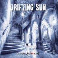 Drifting Sun - On the Rebound (2016 Remix)