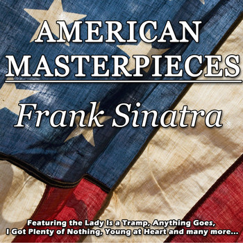 Frank Sinatra - American Masterpieces - Frank Sinatra