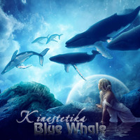 Kinestetika - Blue Whale