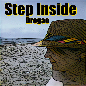 Drogao - Step Inside